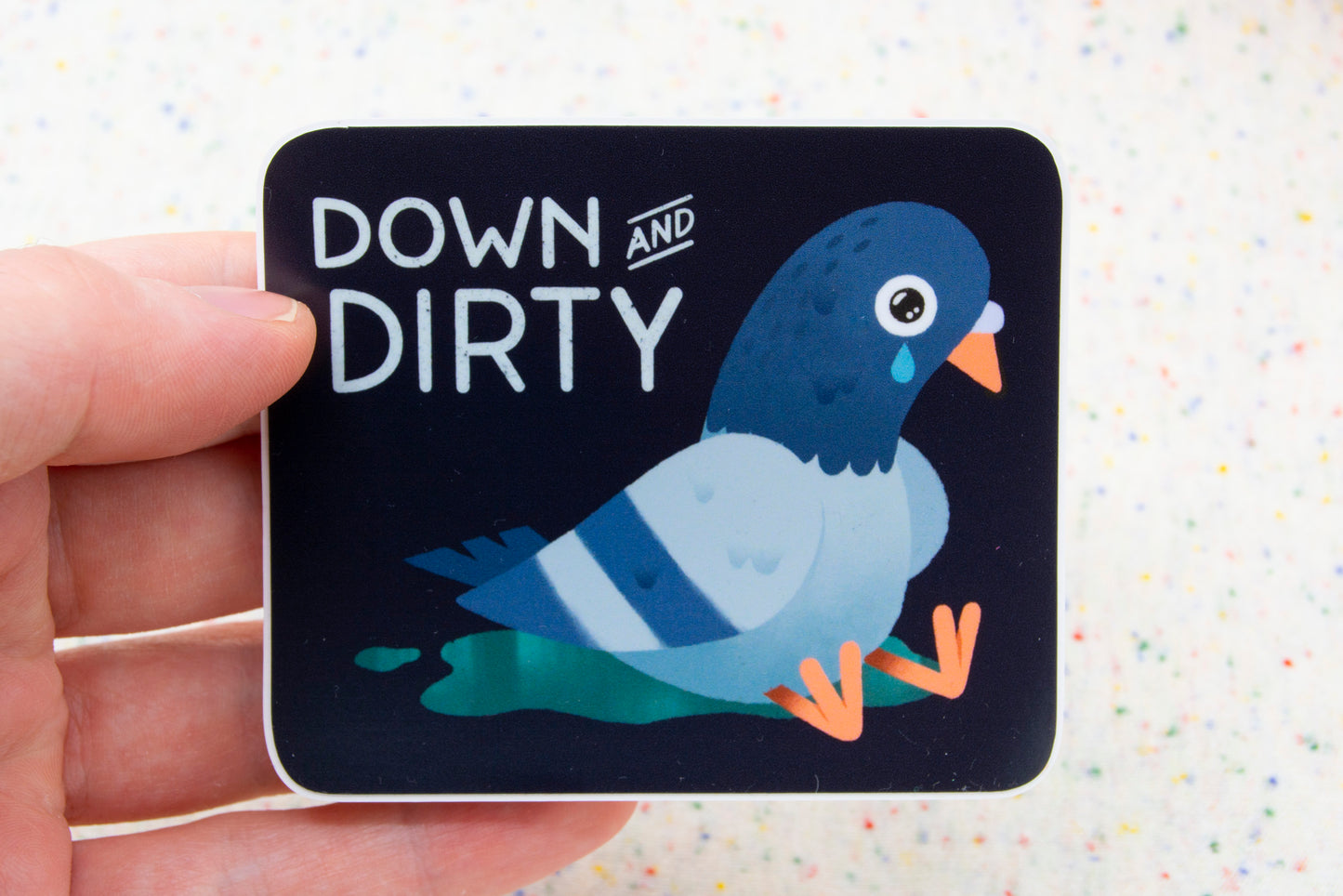 Down & Dirty Pigeon Vinyl Sticker