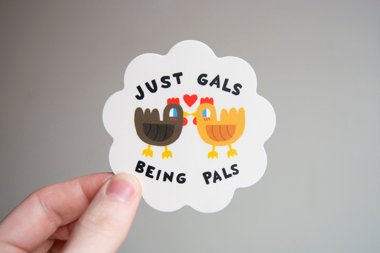 Just Gals Being Pals Vinyl Sticker