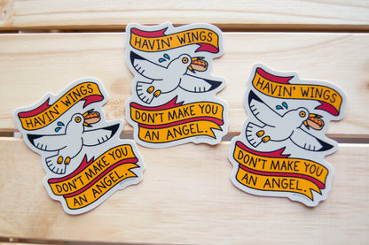 Havin' Wings Don't Make You An Angel Seagull Vinyl Sticker