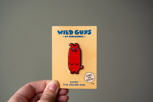 Eater The Weiner Dog - Wild Guys Enamel Pin