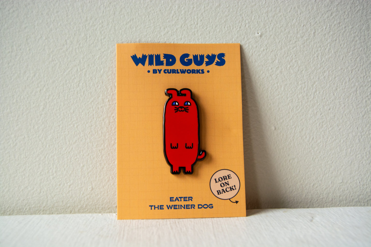 Eater The Weiner Dog - Wild Guys Enamel Pin