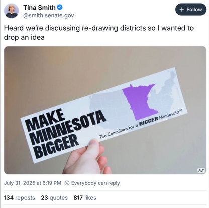 Make Minnesota Bigger T-Shirt
